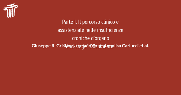 Parte I. Il Percorso Clinico E Assistenziale Nelle Insufficienze ...